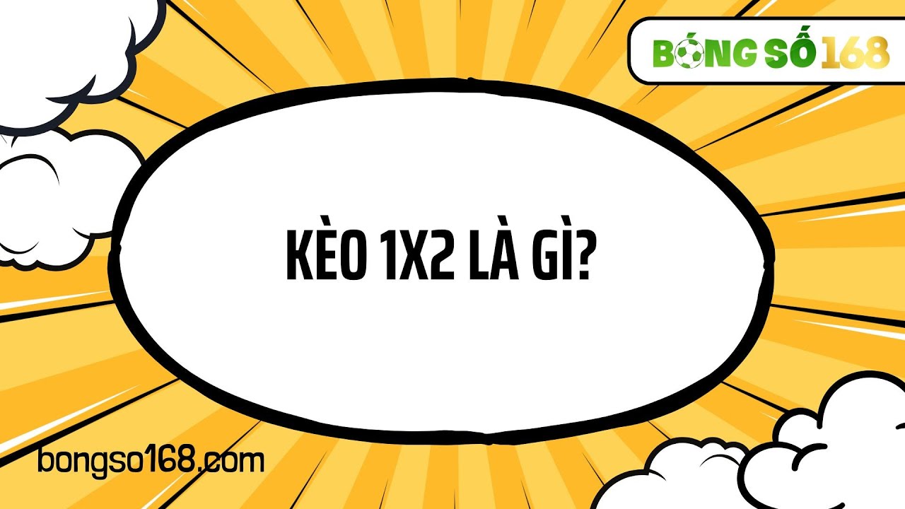 Kèo 1x2 Tìm Hiểu Về Tỷ Lệ và Kỹ Năng Cược Hiệu Quả